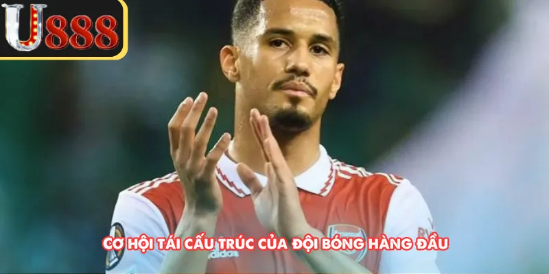 Cơ hội tái cấu trúc của đội bóng hàng đầu 