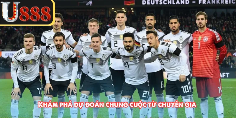 Khám phá dự đoán chung cuộc từ chuyên gia 