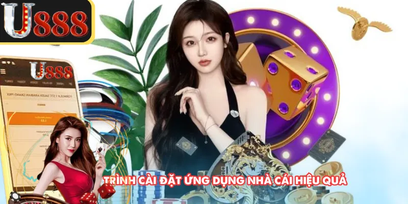 Quy trình cài đặt ứng dụng nhà cái hiệu quả 